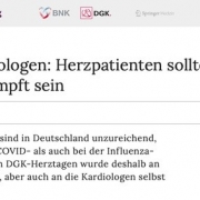 Beitrag zur Pressekonferenz der DGK - Herzpatienten sollten gegen Covid und Grippe geimpft sein
